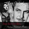 The Saint - The Saint: Vintage Radio Classic Mystery, Vol. 1 Starring Vincent Price