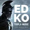 Tripla Music - Edko (En Devanal Koodathathu Ondrumilai) - Single